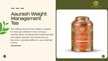 Aaurash Weight Management Tea: A Natural Way to Support Metabolism & Daily Wellness