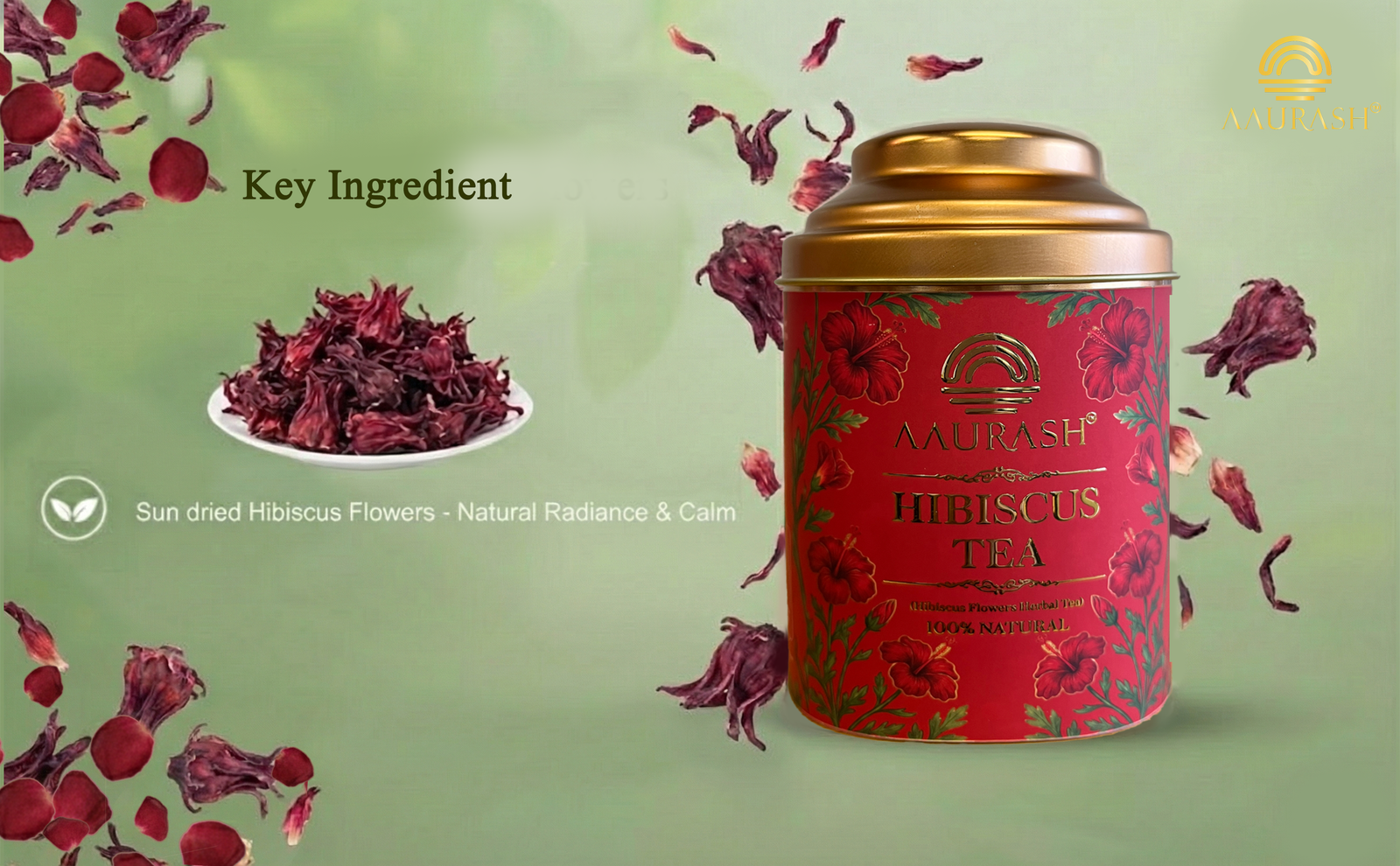 Aaurash Hibiscus Tea | Antioxidant & Caffeine-Free | Premium Flower Tea | Supports Natural Wellness & Skin Glow (40 gm)